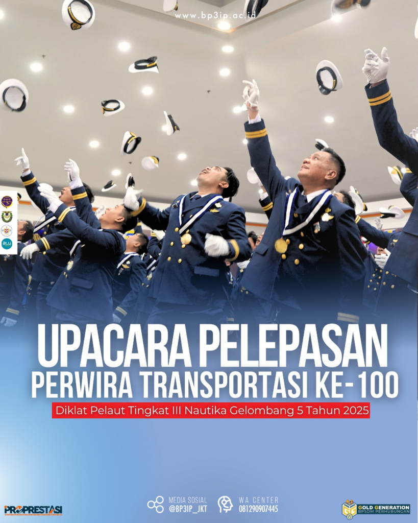UPACARA PELEPASAN PERWIRA TRANSPORTASI KE-100 Diklat Pelaut Tingkat III Nautika Gelombang 5 Tahun 2025