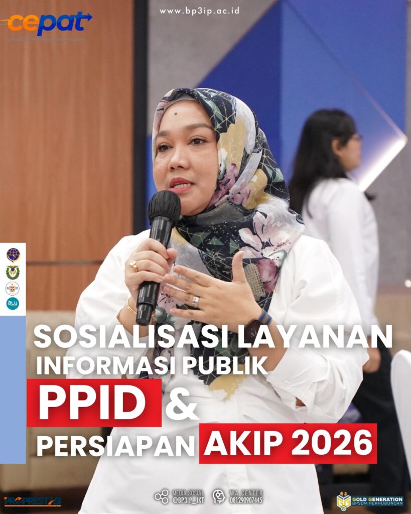 SOSIALISASI LAYANAN INFORMASI PUBLIK PPID & PERSIAPAN AKIP 2026
